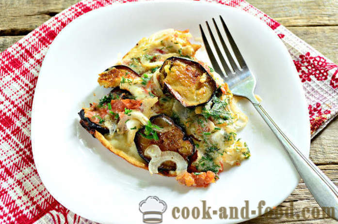 Omeleta s baklažány a paradajkami - Ako pripraviť vyprážané baklažány s vajcami a paradajkami, krok za krokom recept fotografiách